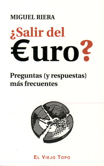 ¿Salir del euro?