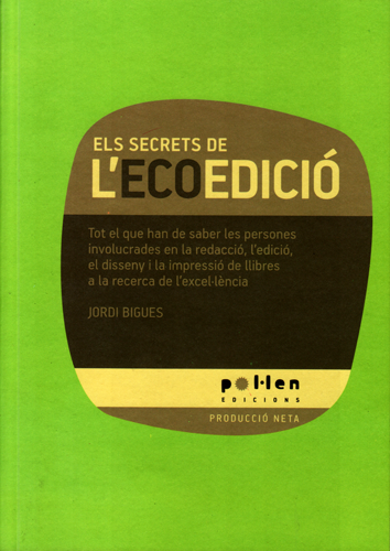 Els secrets de l'ecoedició