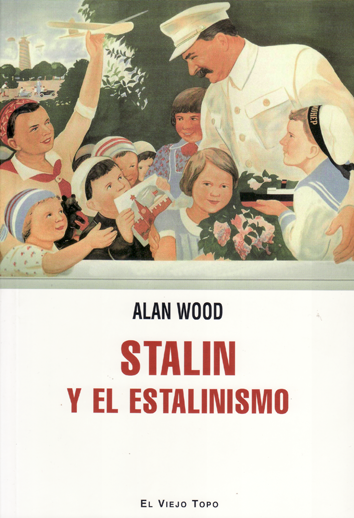 Stalin y el stalinismo