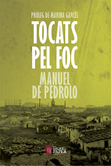 Tocats pel foc