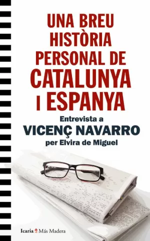 UNA BREU HISTÒRIA PERSONAL DE CATALUNYA I ESPANYA