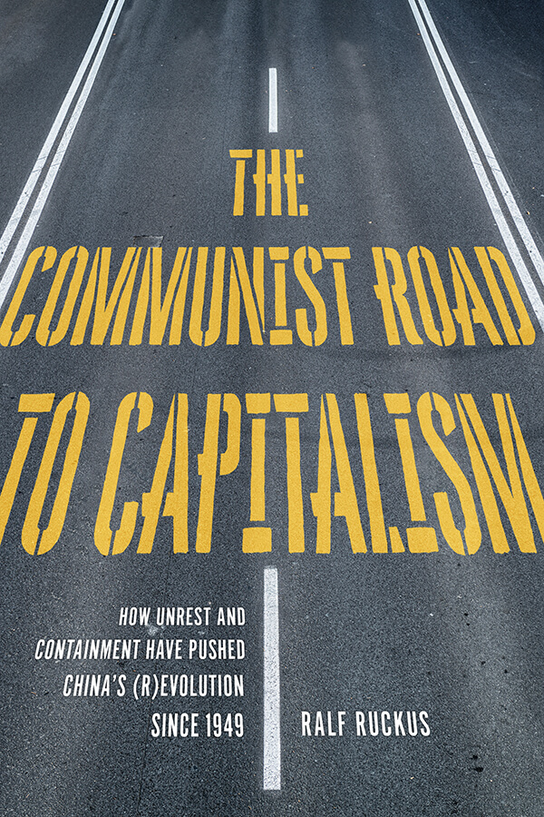 The Communist Road To Capitalism