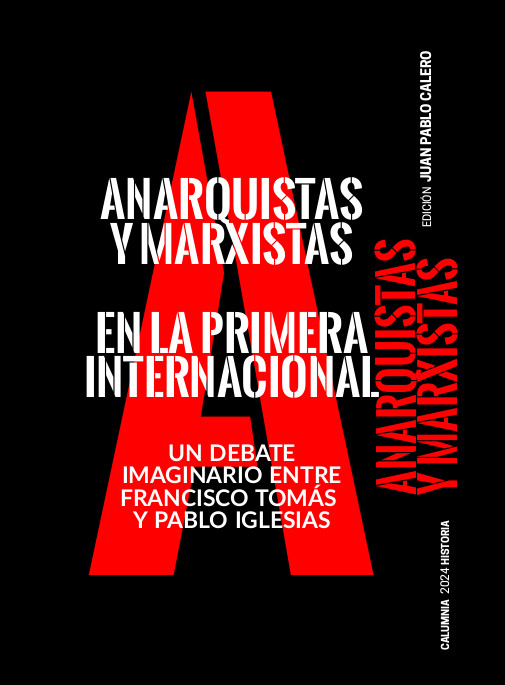 Anarquistas y marxistas en la Primera Internacional