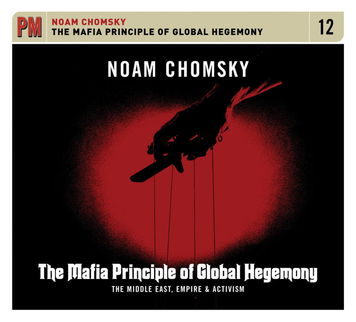 The Mafia Principle of Global Hegemony