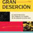 La gran Deserción