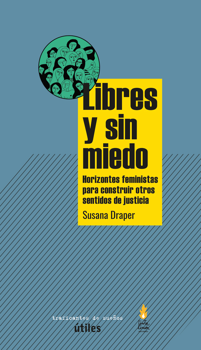 Libres y sin miedo