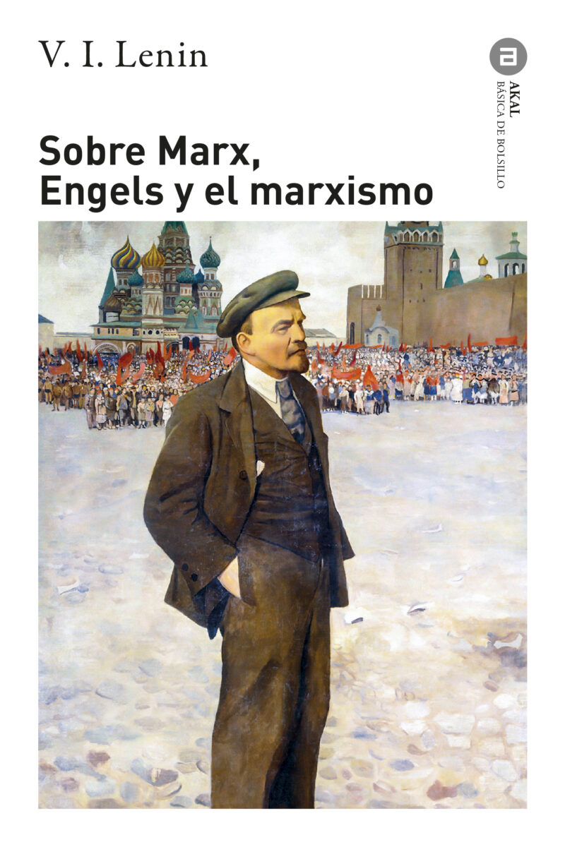 Sobre Marx, Engels y el Marxismo