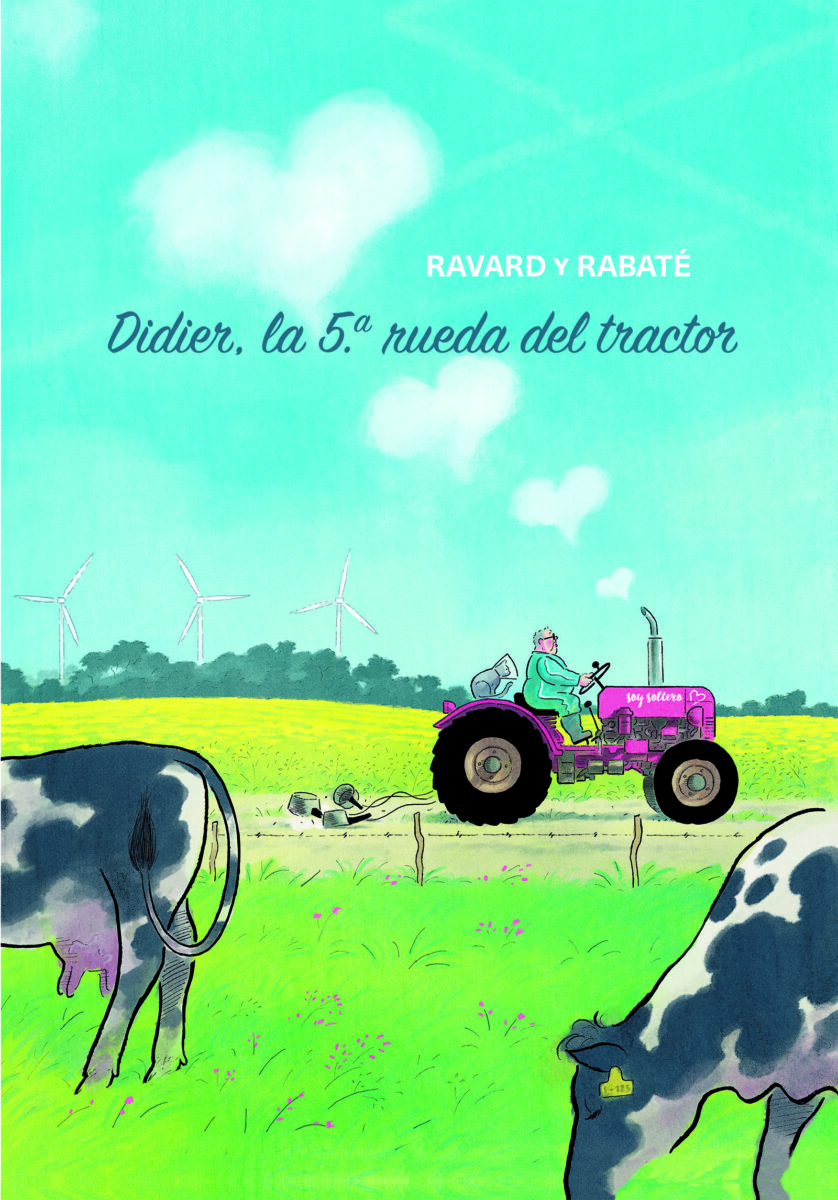 Didier, la 5ª rueda del tractor