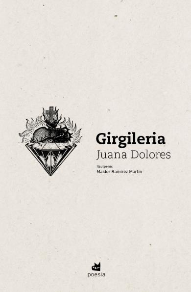 Girgileria | Juana Dolores - Katakrak