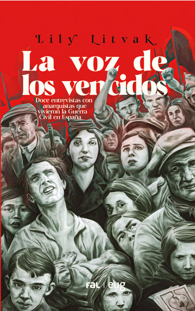 La voz de los vencidos | Lily Litvak - FAL