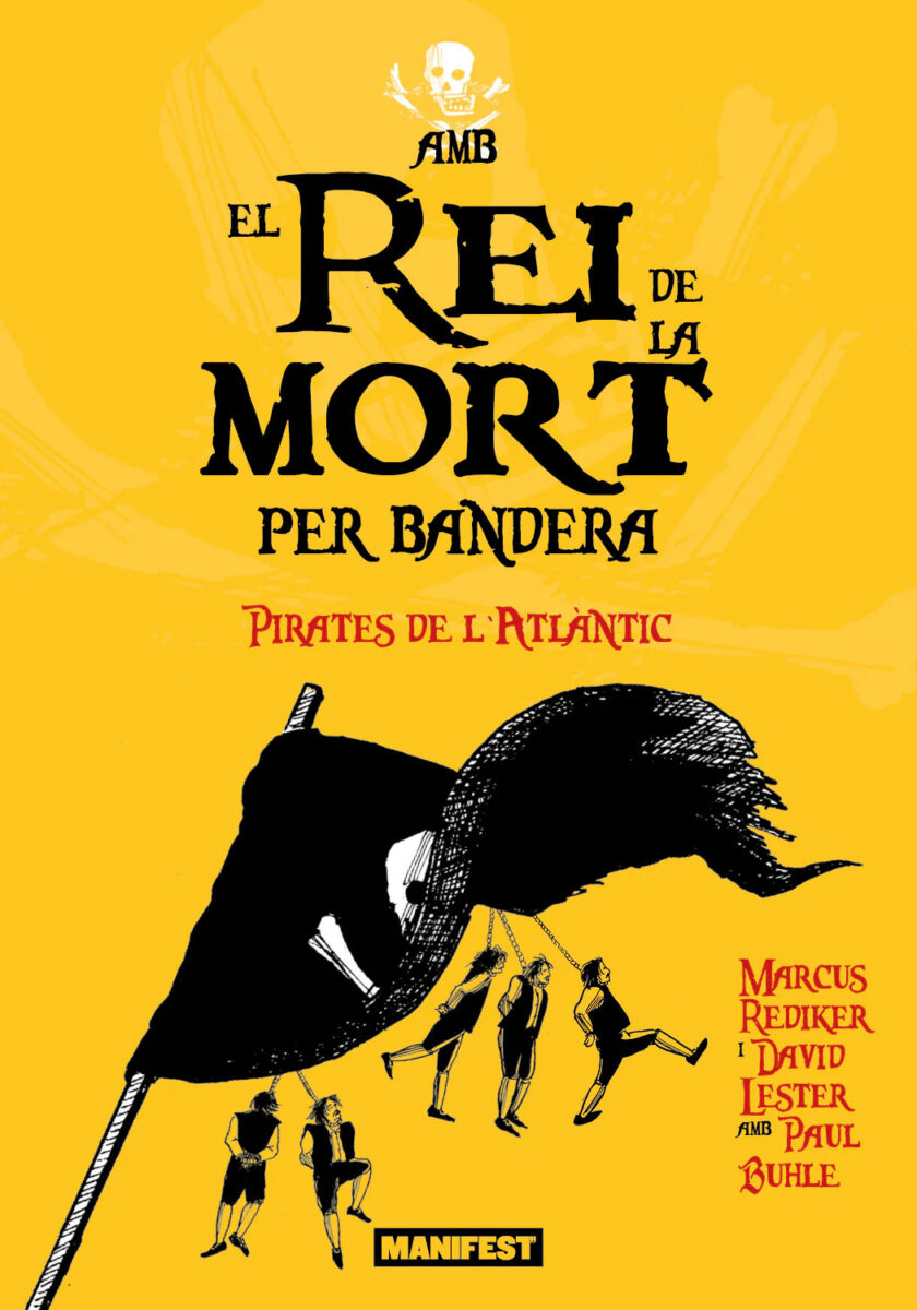 Amb el rei de la Mort per bandera