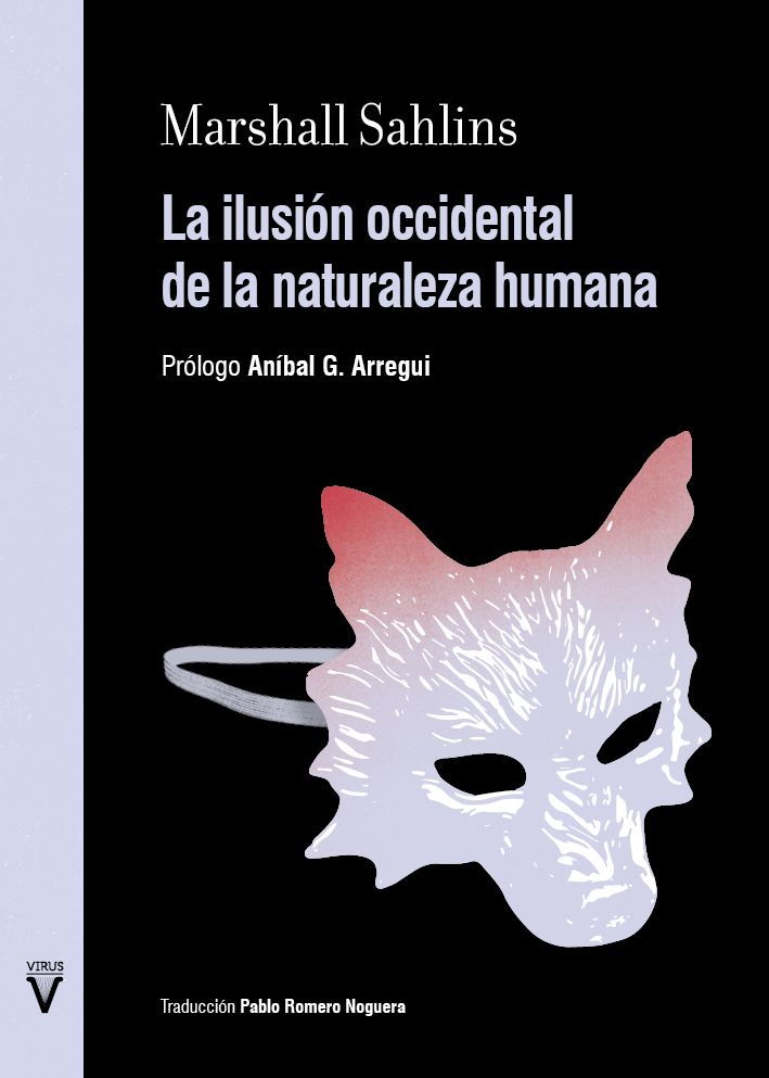 La ilusión occidental de la naturaleza humana