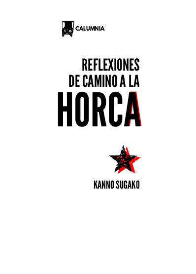 Reflexiones de camino a la horca