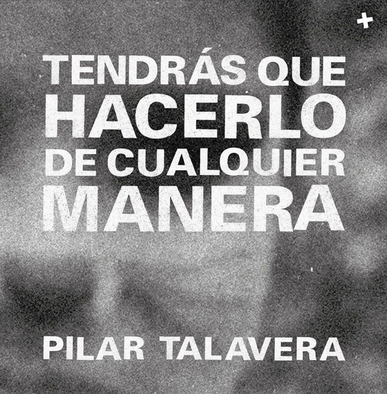Tendrás que hacerlo de cualquier manera