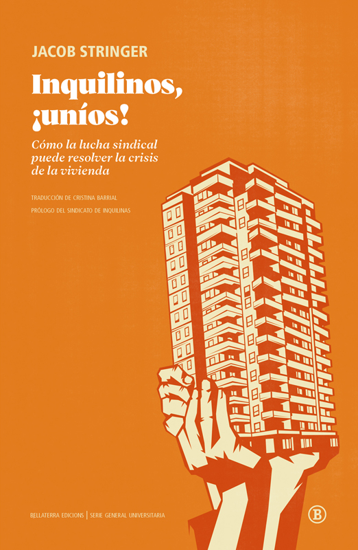 Inquilinos, ¡uníos!